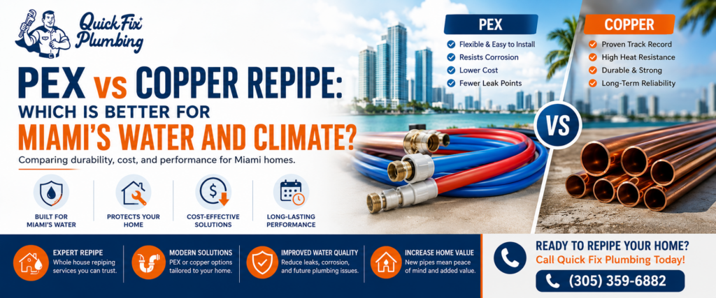 PEX vs Copper Repipe: Which Is Better for Miami's Water and Climate?